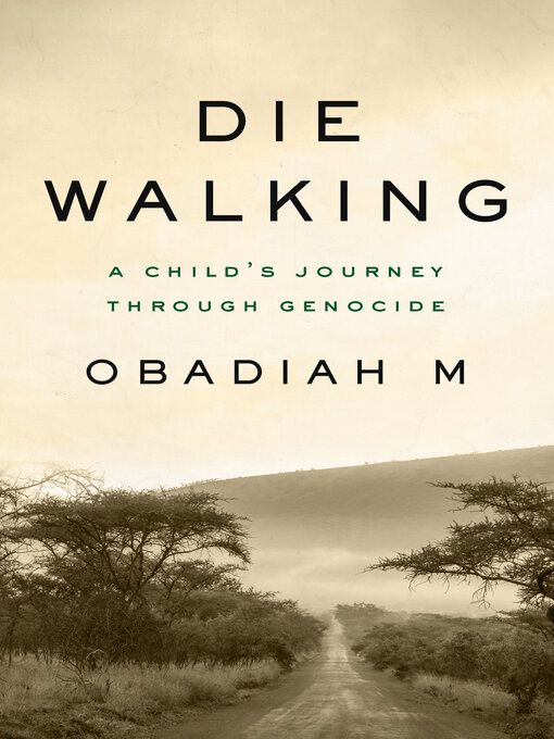 Title details for Die Walking by Obadiah M. - Available